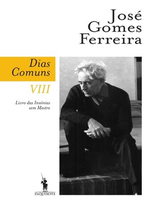 cover image of Dias Comuns VIII. Livro das Insónias sem Mestre